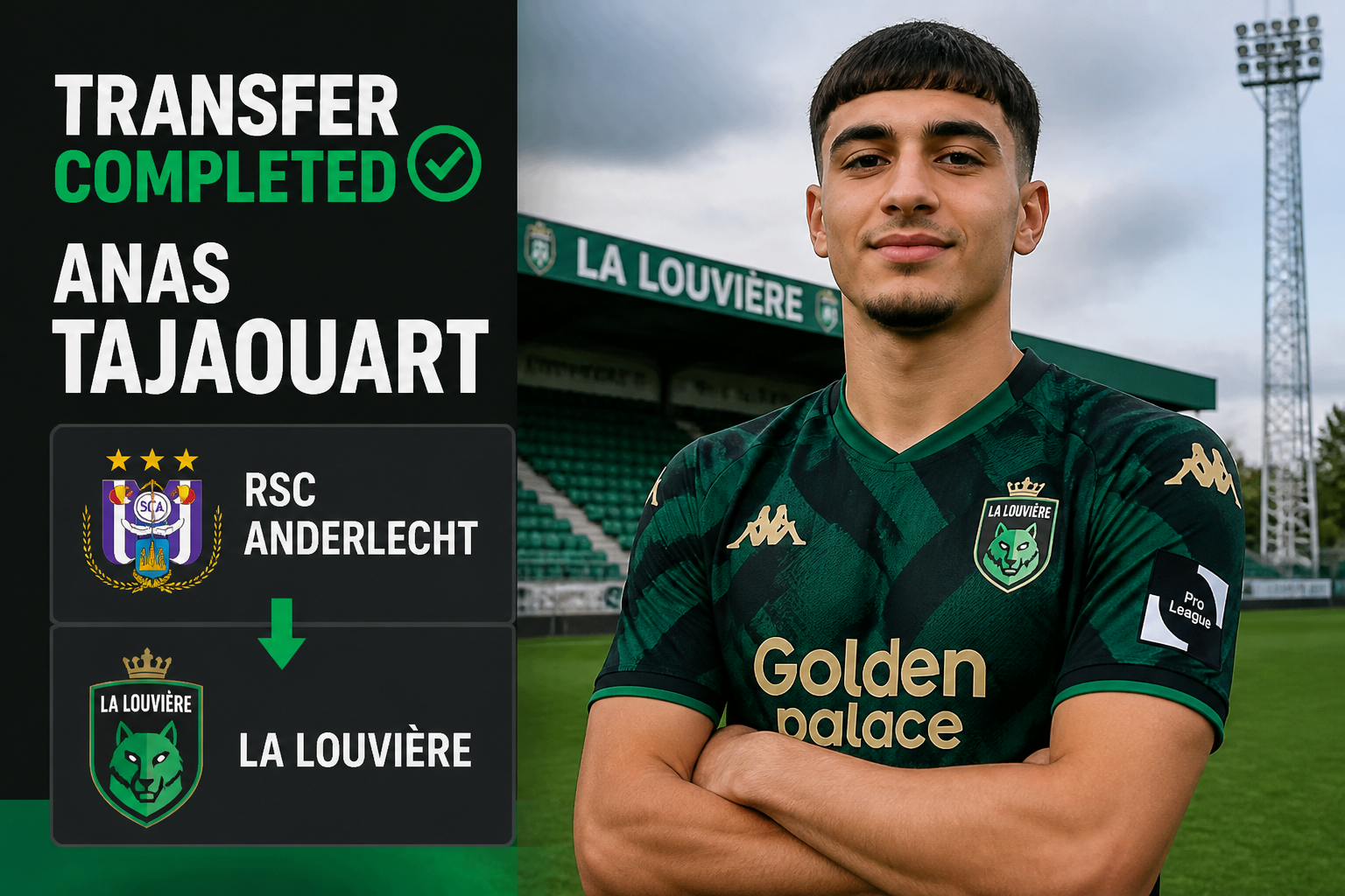 Transfer completed announcement: Anas Tajaouart joining La Louvière from RSC Anderlecht with team logos on a dark panel.
