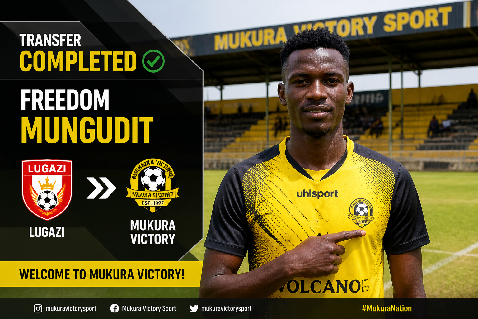 Transfer completed: Freedom Mungudit signs with Mukura Victory; team logos and a player on the field.