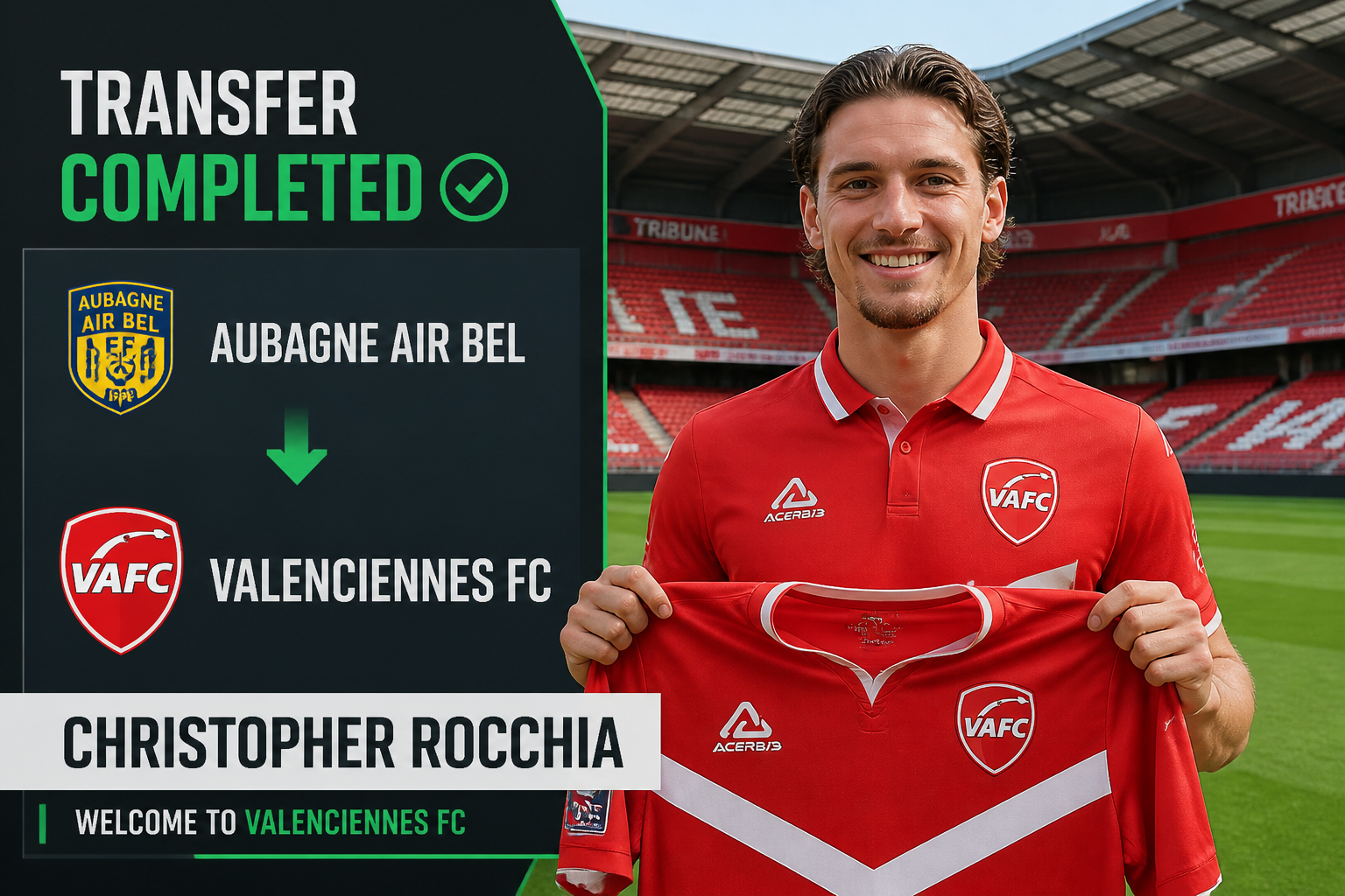 Soccer player Christopher Rocchia smiles in a VAFC jersey on the pitch, with a 'Transfer Completed' graphic and Aubagne→Valenciennes FC.