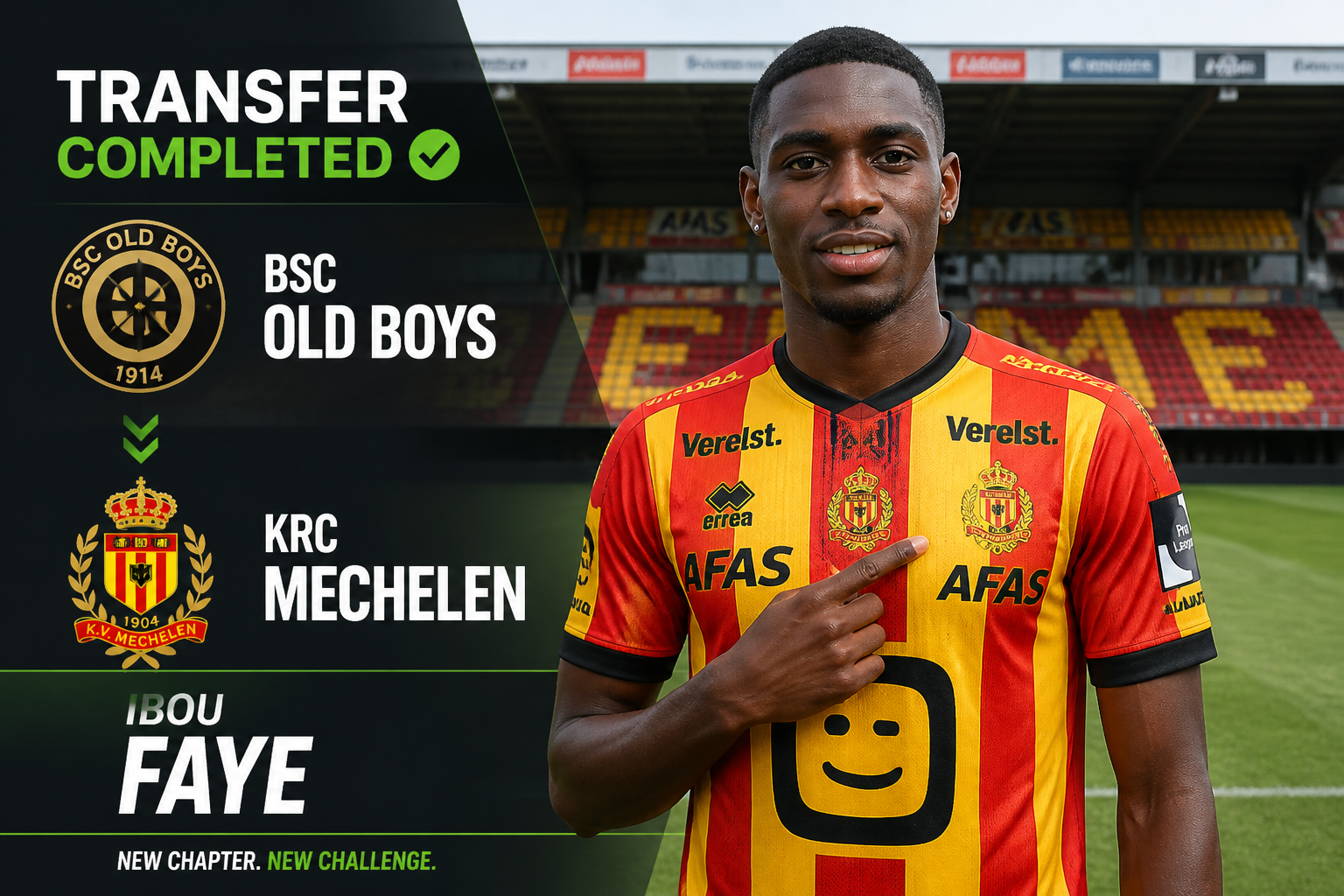 Announcement banner: 'Transfer Completed' for BSC Old Boys to KRC Mechelen, featuring player Ibou Faye in a red-yellow jersey in a stadium backdrop, banners and crests visible.