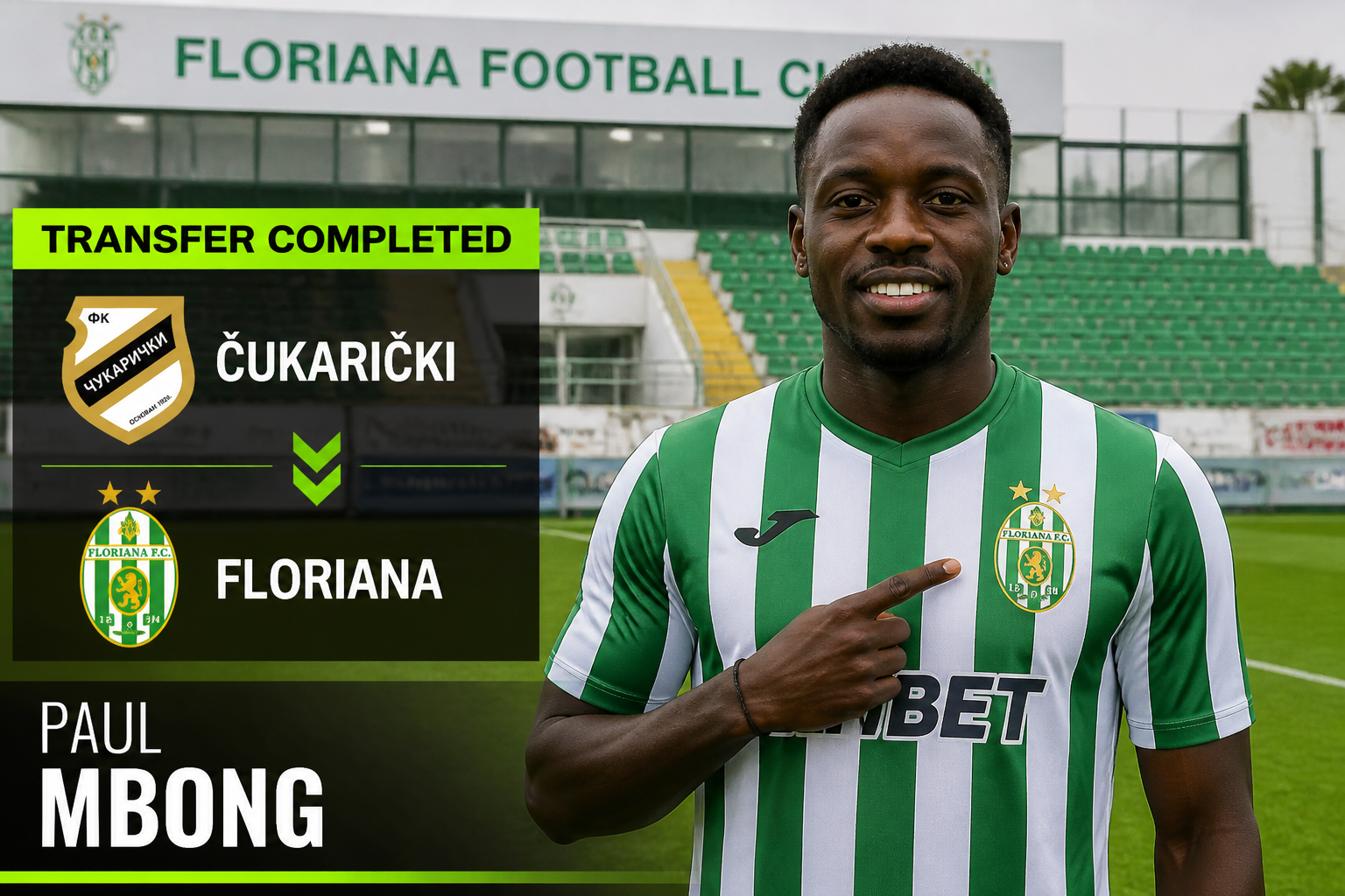 Portrait of a footballer in a green-and-white Floriana FC jersey with a 'TRANSFER COMPLETED' banner. Portrait of a footballer in a green-and-white Floriana FC jersey with a 'TRANSFER COMPLETED' banner.