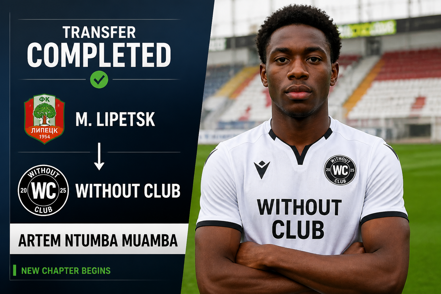 Transfer completed: M. Lipetsk moves from Lipetsk FC to Without Club; player portrait on right with club logos on left panel.