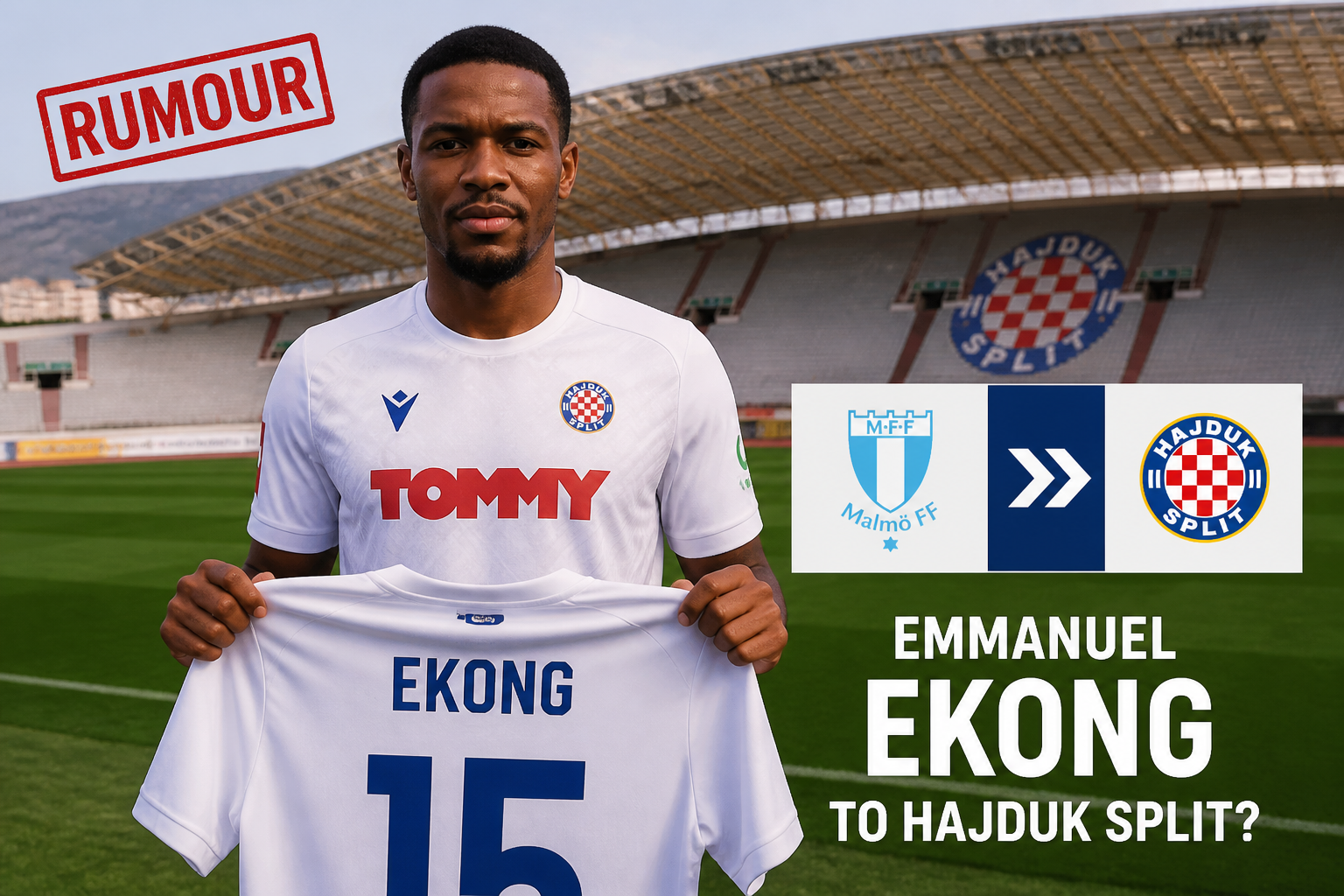 Emmanuel Ekong stands on a football pitch holding a white jersey with number 15, a transfer rumor about Hajduk Split suggested in text and graphics. Emmanuel Ekong stands on a football pitch holding a white jersey with number 15, a transfer rumor about Hajduk Split suggested in text and graphics.