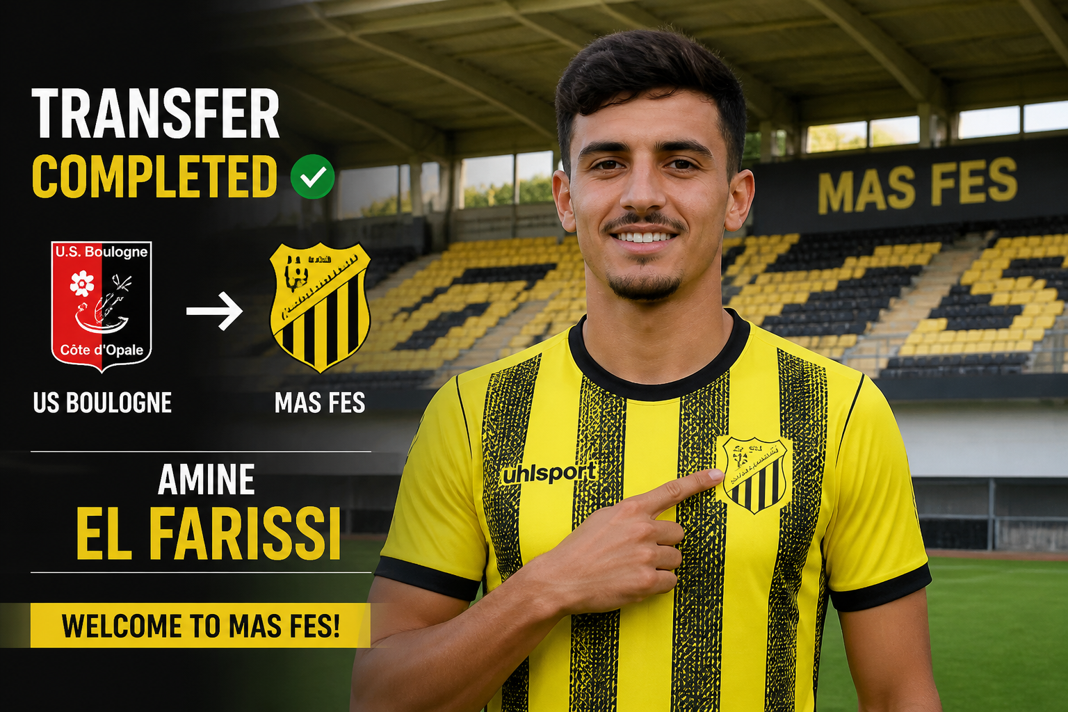 Transfer announcement: Amine El Farissi (MAS FES) in yellow-black kit with 'Transfer Completed' banner and MAS FES crest visible.