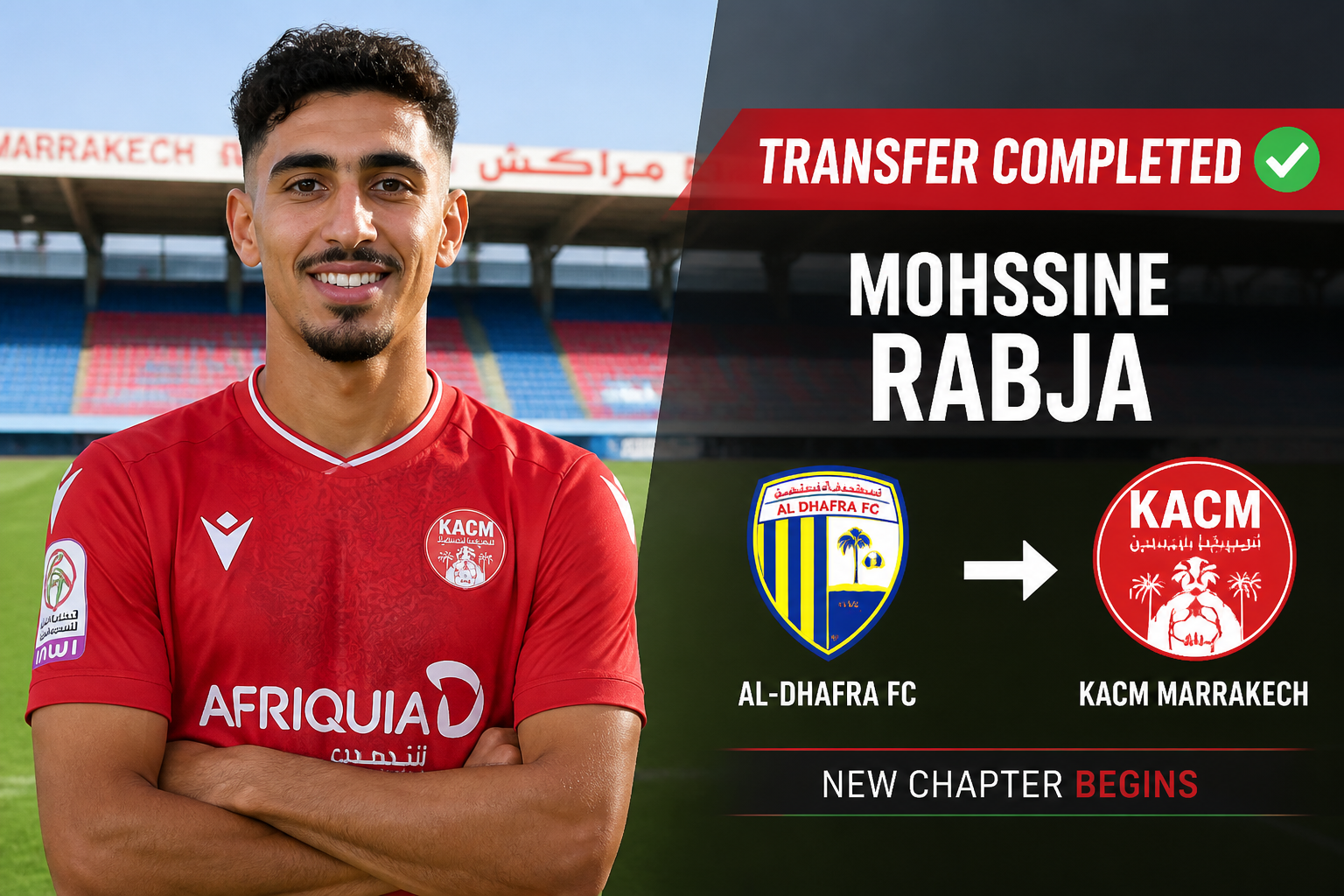 Footballer Mohssine Rabja smiles in a red KACM jersey on the left; a transfer banner shows 'TRANSFER COMPLETED' and club logos on the right.