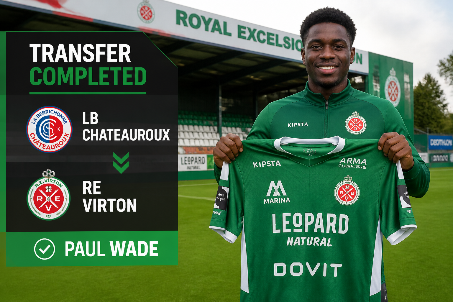 Transfer completed: LB Châteauroux signs with R.E. Virton as a player holds up the green R.E. Virton jersey on a football field.