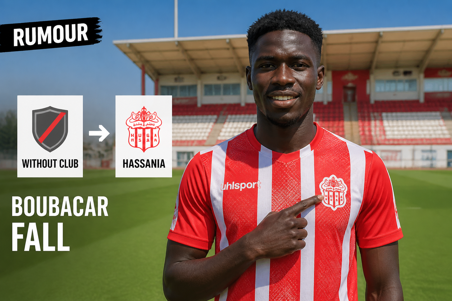 Rumour graphic: left panel shows 'WITHOUT CLUB' shield, arrow to Hassania crest, with a footballer in red‑and‑white stripes pointing to his club badge. Rumour graphic: left panel shows 'WITHOUT CLUB' shield, arrow to Hassania crest, with a footballer in red‑and‑white stripes pointing to his club badge.