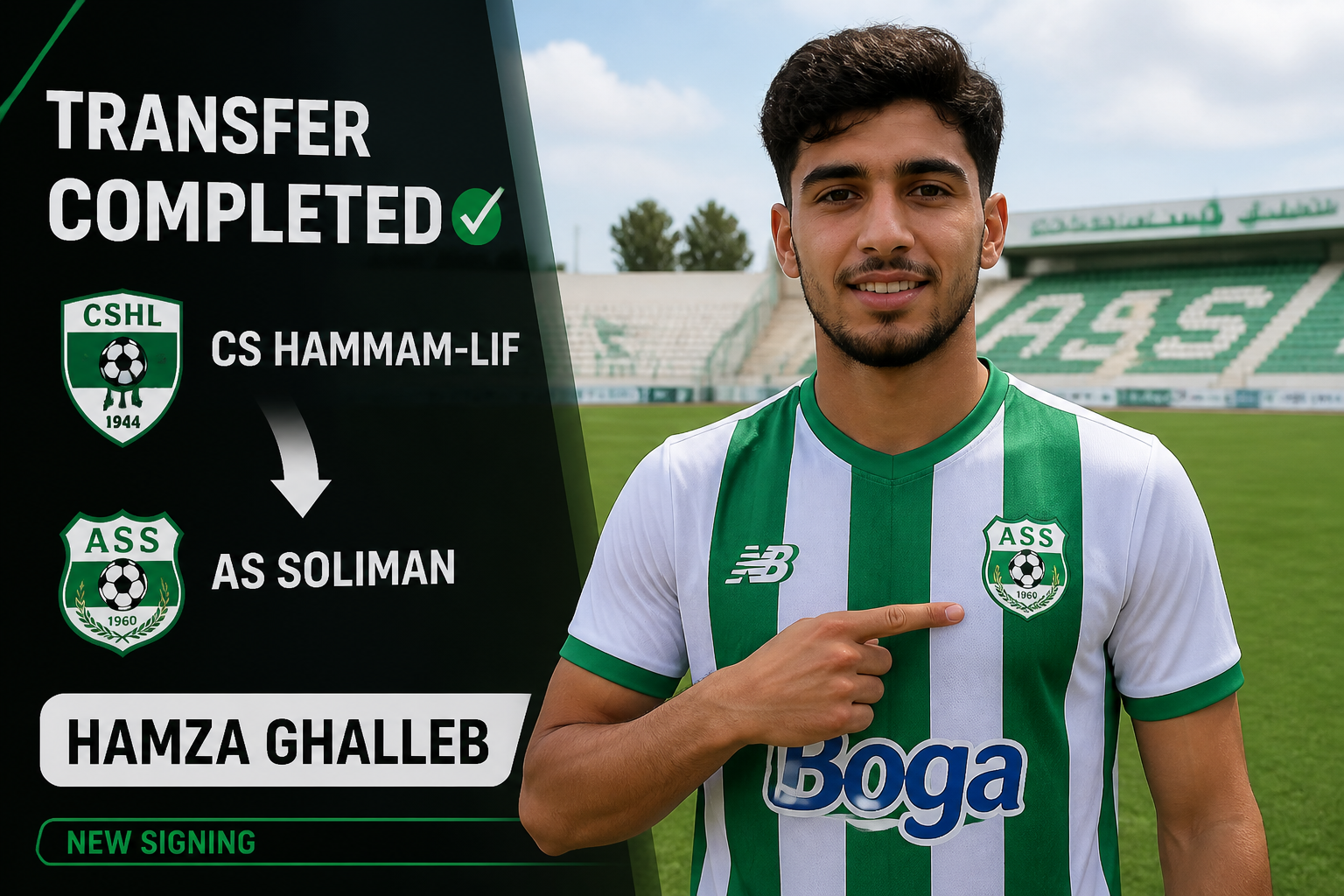 Transfer completed: Hamza Ghalleb joins AS Soliman from CS Hammam-LIF; player points to AS Soliman crest.