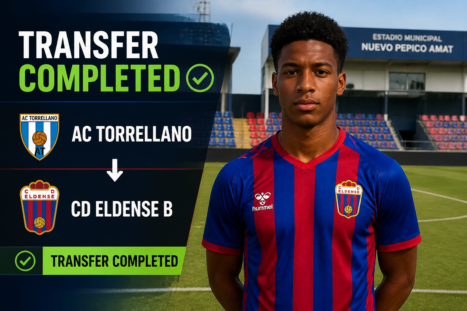 Transfer completed banner showing AC Torrellano to CD Eldense B with team crests and a player in blue-red stripes on a football pitch.