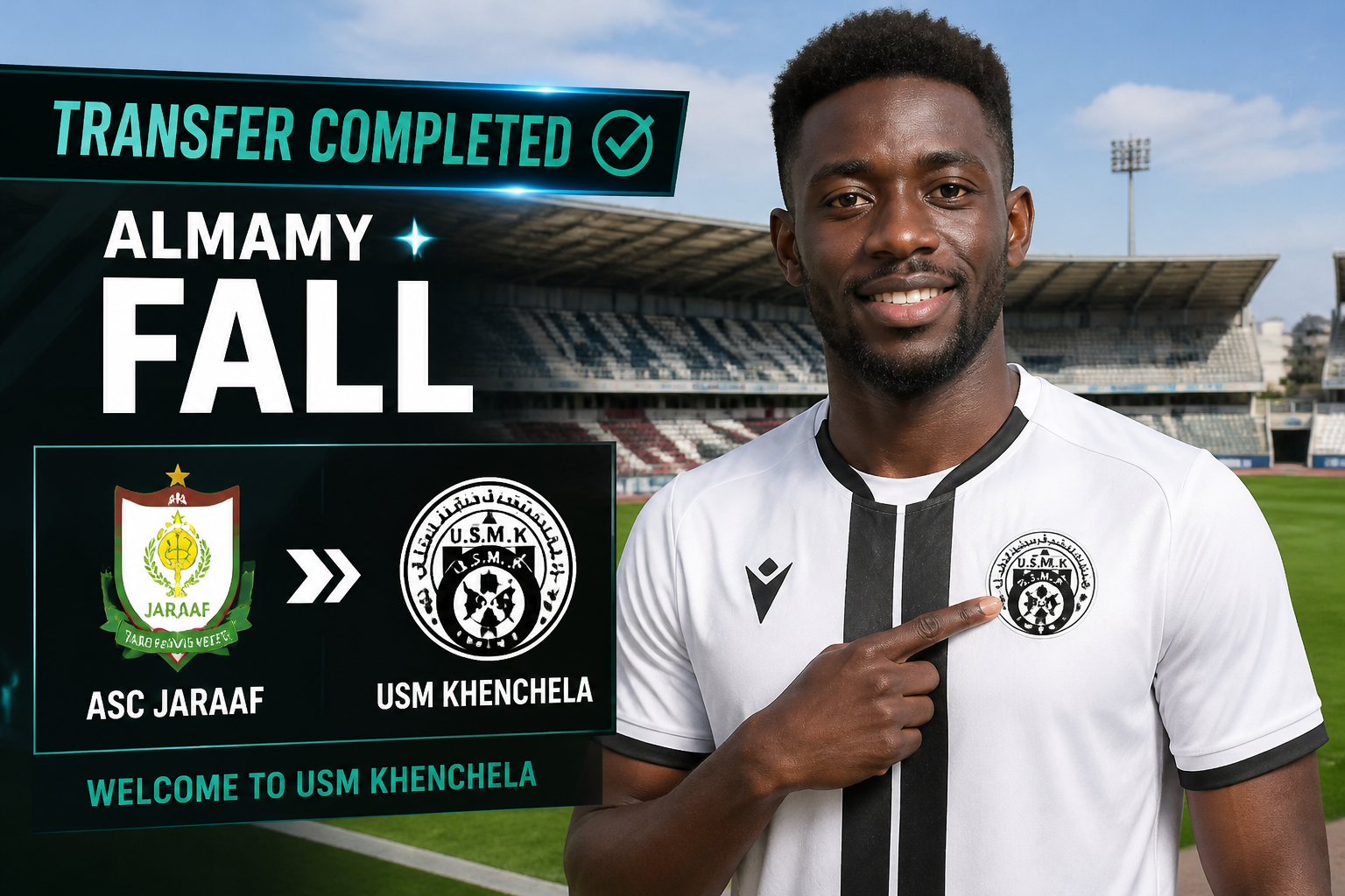 Announcement banner: Transfer completed with a smiling player in a white kit in a stadium, welcoming him to USM Khenchela.