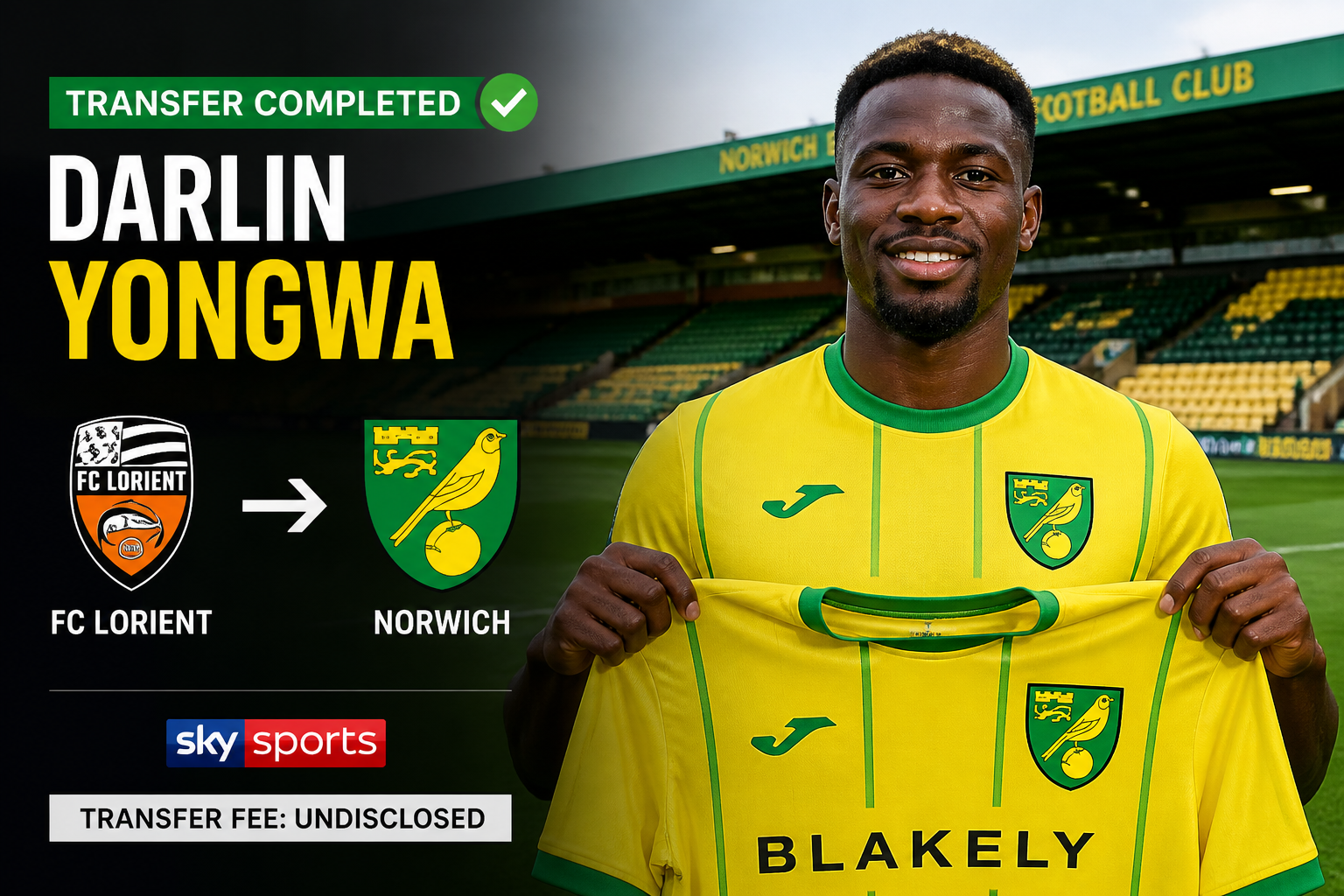 Darlin Yongwa transfer completed: Lorient to Norwich City, holding a Norwich kit in a stadium background with club logos and Sky Sports branding.